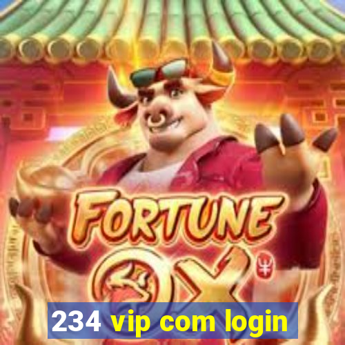 234 vip com login